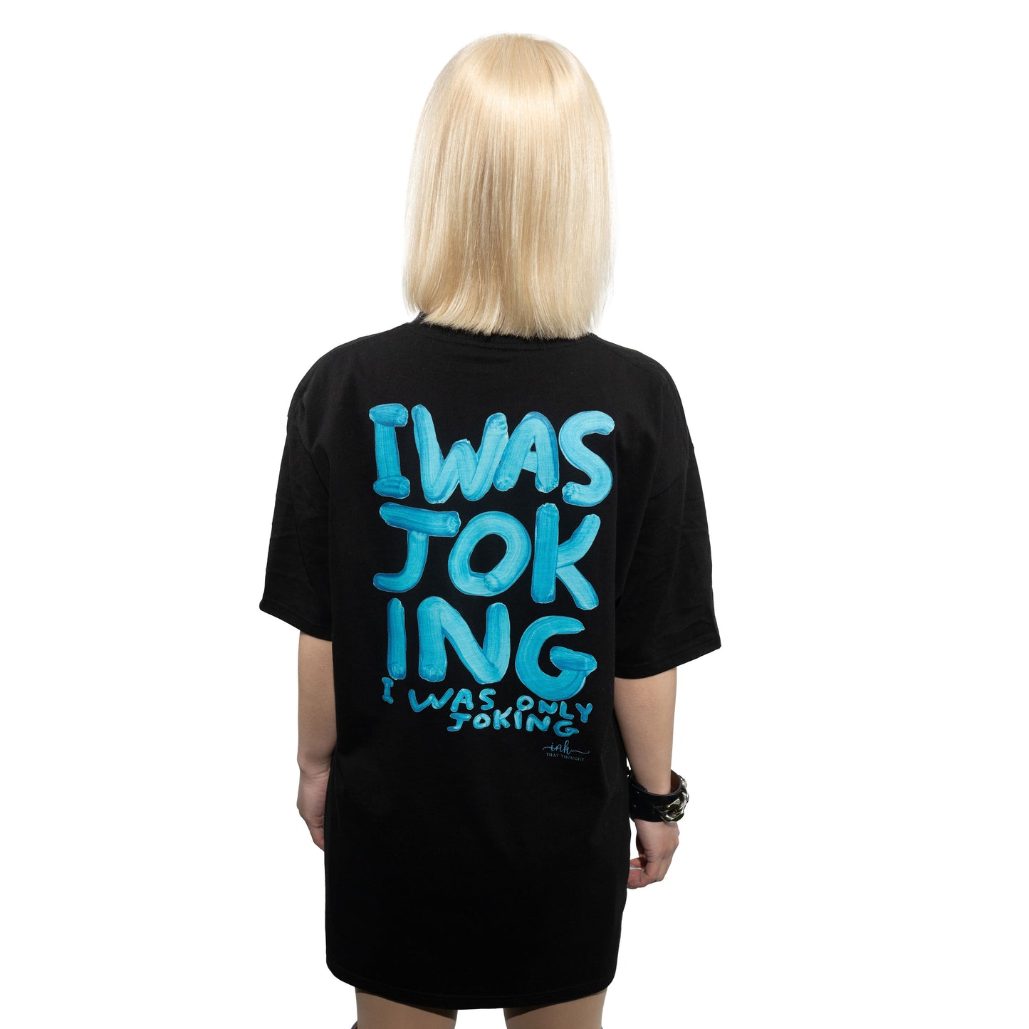 I Was Joking - White/Black Tee (Blue Ink)