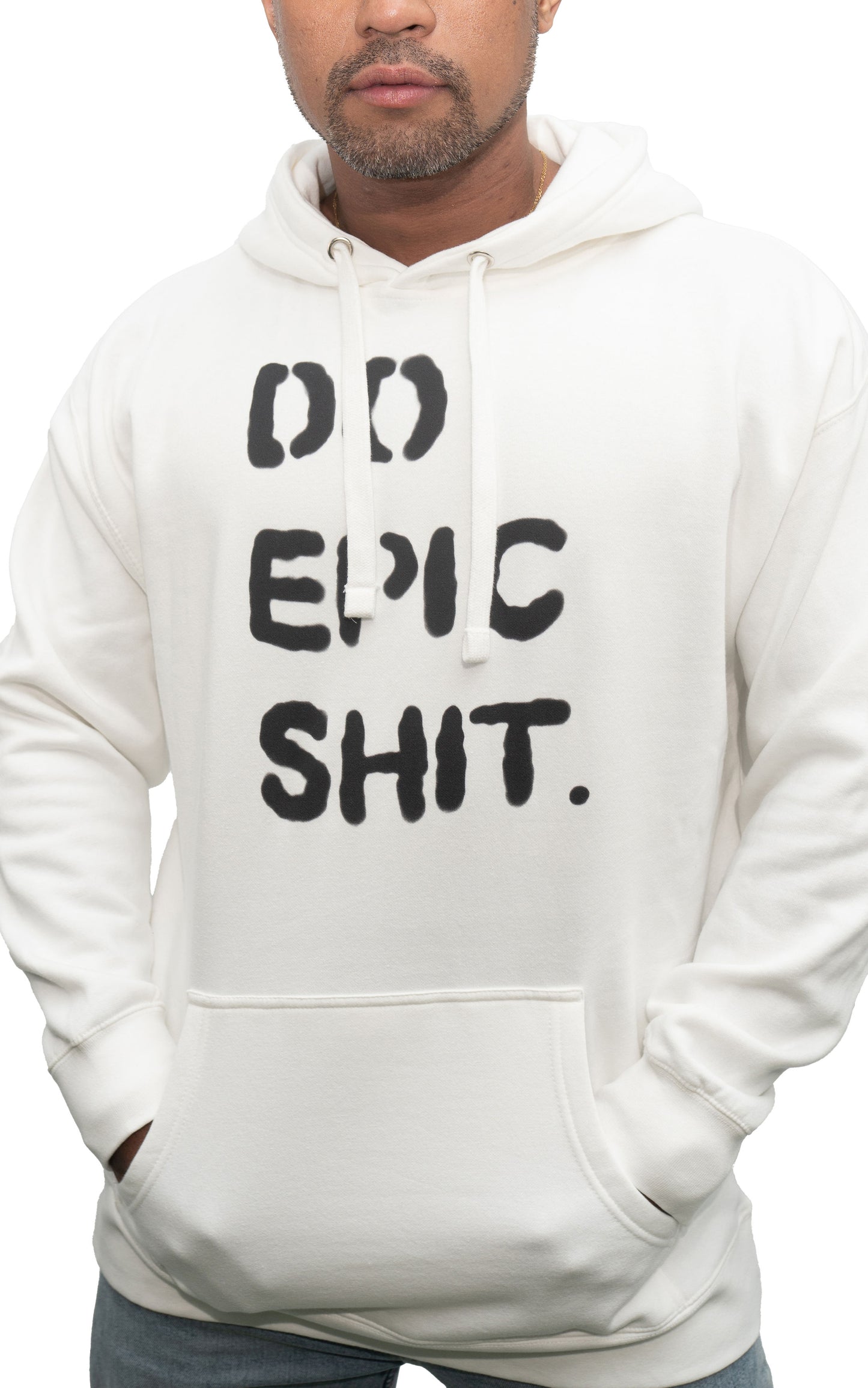 Do Epic Shit - White Hoodie (Black Ink)